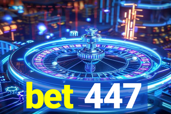 bet 447